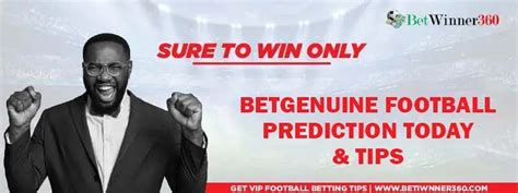 bet genuine prediction football.